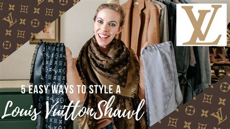 5 Easy Ways to Style a Louis Vuitton Shawl Scarf (plus many more!)